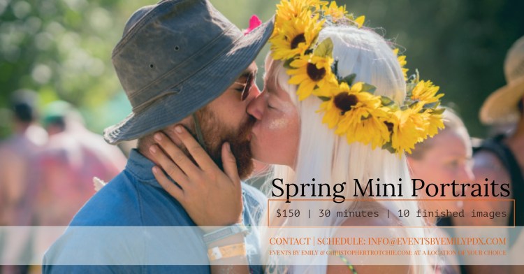 photography session, portland, mini portraits, modeling, photographer, cheap photos, baby photos, family portraits, outdoor lifestyle, PNW, festivals, faire, love, pictures, instagram